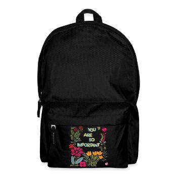 Tu es tellement important - Sac à dos - noir - Devant