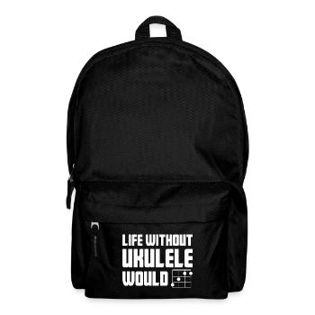 Vie sans ukulélé cadeau musiciens Hawaii - Sac à dos - noir - Devant