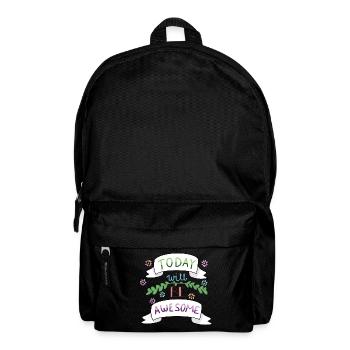 Today will be awesome - Backpack - black - Front