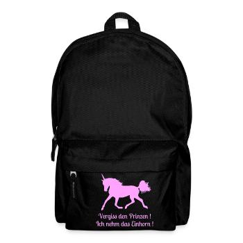 Vergiss den Prinzen, Ich nehm das Einhorn, Spruch - Rucksack - Schwarz - Vorne
