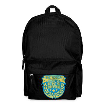ce que je dis citation - Sac à dos - noir - Devant