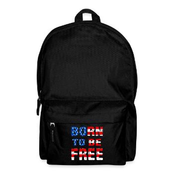 Born To Be Free Flagge der Vereinigten Staaten - Rucksack - Schwarz - Vorne
