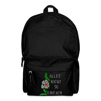 Floral pattern with saying everything is not so easy - Backpack - black - Front