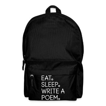 Iss, schlaf, ein Gedicht schreiben - Rucksack - Schwarz - Vorne