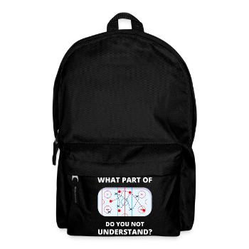 Welcher Teil von Don't You Understand Hockey Funny Gift - Rucksack - Schwarz - Vorne