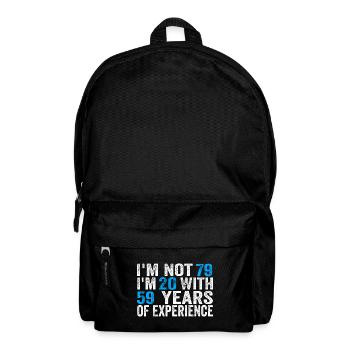 79 Years Old Birthday Funny Birthday Idea Humor 79 - Backpack - black - Front