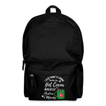 Ich will nur heißen Kakao & Weihnachtsfilm schauen - Rucksack - Schwarz - Vorne