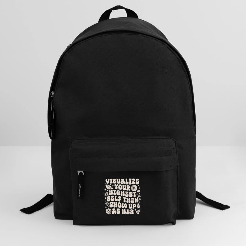 Visualize your highest self then show up as her Backpack