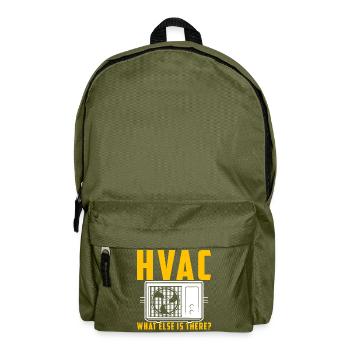 HVAC Saying Gift Calling Technician Fitter - Backpack - olive green - Front
