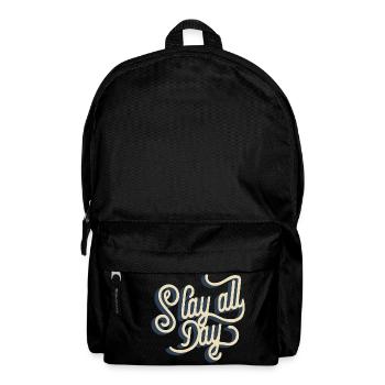 Slay all day - Backpack - black - Front