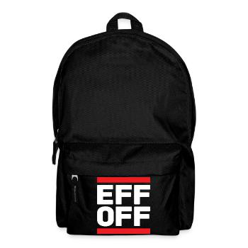 Eff Off Slogan in Red White - Backpack - black - Front