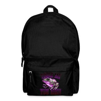 Touch me and you die | Pfeilgift Frosch Geschenk - Rucksack - Schwarz - Vorne