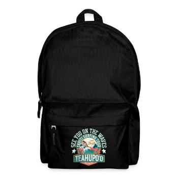 See you on the waves of Teahupoo - Sac à dos - noir - Devant