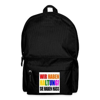 wir haben haltung sie haben hass - Rucksack - Schwarz - Vorne