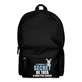 je connais le secret de tata je vais être cousin - Sac à dos - noir - Devant