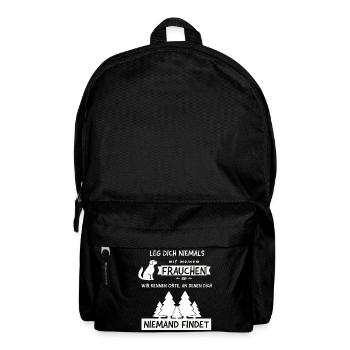 Leg dich nie mit Frauchen an Spruch Lustig - Rucksack - Schwarz - Vorne
