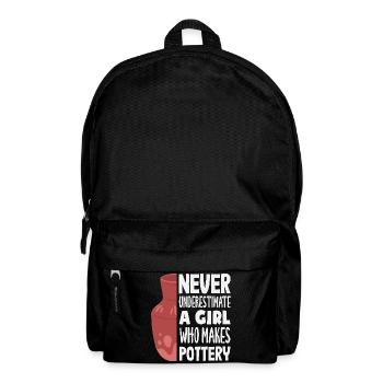 Never underestimate a girl who can do pottery - Backpack - black - Front