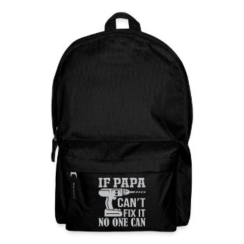 Men If Papa Can't Fix Papa Gift - Backpack - black - Front