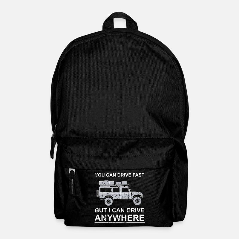 You can drive fast, but i can drive anywhere - Rucksack - Schwarz