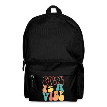 Five Is A Vibe, 5 Jahre alt, Kinder zum 5. Geburtstag - Rucksack - Schwarz - Vorne