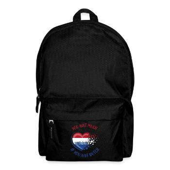 You're not much if you're not Dutch - Backpack - black - Front