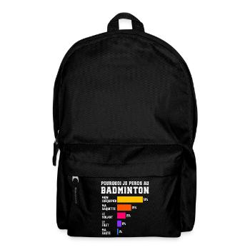 Pourquoi Je Perds Au Badminton  - Sac à dos - noir - Devant