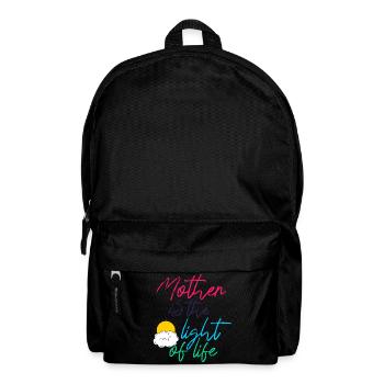 Mother Is The Light Of Life Inspirational Quote - Backpack - black - Front