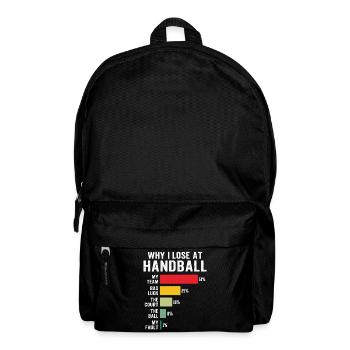 Warum ich im Handball verliere - Rucksack - Schwarz - Vorne