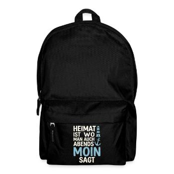 Heimat ist wo man auch abends Moin sagt  - Rucksack - Schwarz - Vorne