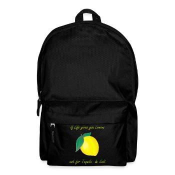 Si la vie vous donne des citrons, demandez Tequila & Salt - Sac à dos - noir - Devant