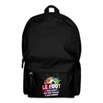 Foot football humoristique fan passionné joueur - Sac à dos - noir - Devant