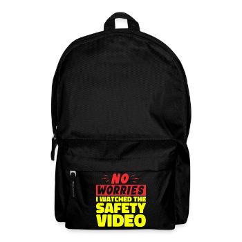 Keine Sorge, ich habe mir das Sicherheitsvideo angesehen - Rucksack - Schwarz - Vorne