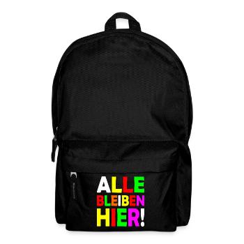 Alle bleiben hier - Rucksack - Schwarz - Vorne