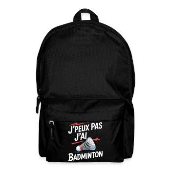 Das geht nicht, ich spiele Badminton. - Rucksack - Schwarz - Vorne