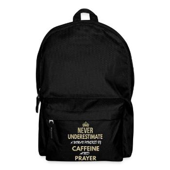 Never Underestimate A Woman Powered By Caffeine - Backpack - black - Front