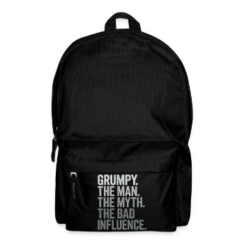 Grumpy der Mann, der Mythos, der schlechte Einfluss - Rucksack - Schwarz - Vorne