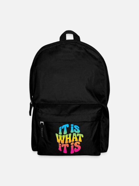 Es ist wie es ist - It is what it is - Rucksack - Schwarz