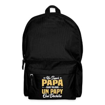 Un super papa donne toujours un papy qui déchire - Sac à dos - noir - Devant