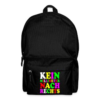 kein millimeter nach rechts - Rucksack - Schwarz - Vorne