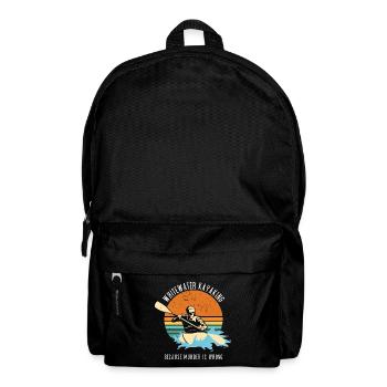 Whitewater Kayaking Because Murder Is Wrong - Rucksack - Schwarz - Vorne