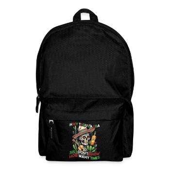 Lustige Tequila Era Cinco De Mayo Mexiko - Rucksack - Schwarz - Vorne