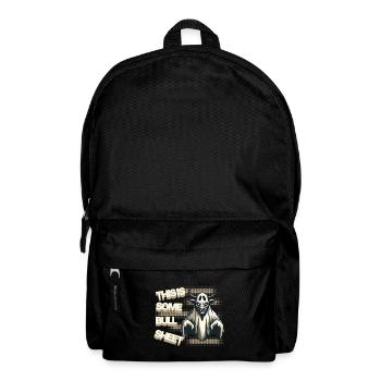 Taureau fantôme drôle avec un dicton humoristique - Sac à dos - noir - Devant