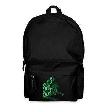 What would life be? - Rucksack - Schwarz - Vorne