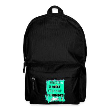 Vergiss nie die Welt mit den Augen zu sehen 1 - Rucksack - Schwarz - Vorne