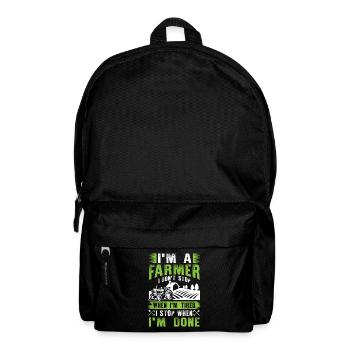 I'm a Farmer I don't stop when i'm tired - Backpack - black - Front