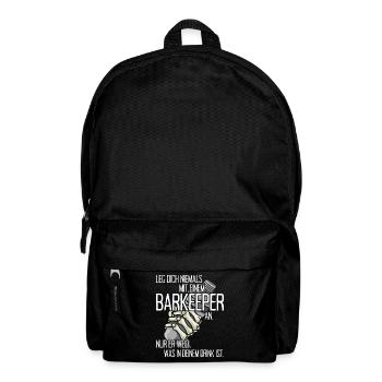 Leg Dich Niemals Mit Einem Barkeeper An Bartender - Rucksack - Schwarz - Vorne