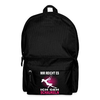 Mir Reichts ich Geh Schaukeln - Rucksack - Schwarz - Vorne