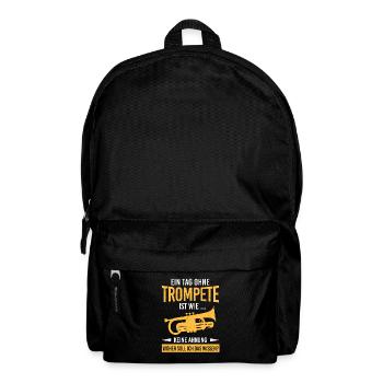 Tag Ohne Trompete Blasmusiker Trompetenspieler - Rucksack - Schwarz - Vorne