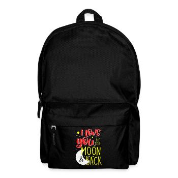 I Love You To The Moon And Back Love Gift - Backpack - black - Front