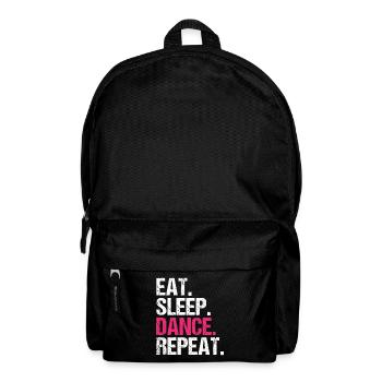 Eat Sleep Dance Repeat Geschenkidee - Rucksack - Schwarz - Vorne